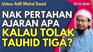 Download Lagu Ust Adli: Siapa Tolak Tauhid Tiga, Apa Sebenarnya Mereka Nak Pertahankan? MP3