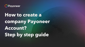 How to Set Up a Payoneer Business Account: Simple Steps for Global Payment Solutions