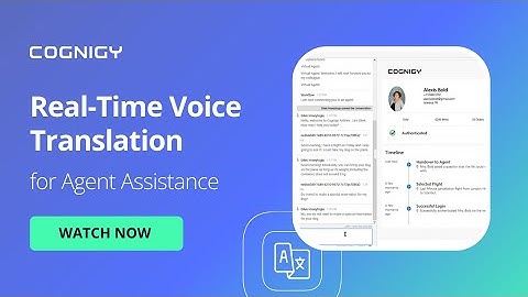 Real-time Voice Translation with Cognigy Agent Copilot and Genesys Cloud CX