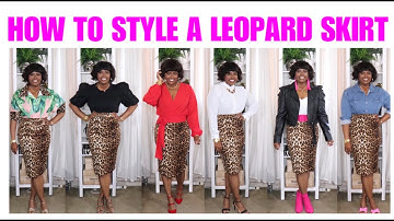 HOW TO STYLE A LEOPARD PRINT SKIRT (10+ WAYS)