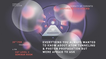 Everything you always wanted to know about atom tunneling &photon propagation but were afraid to ask