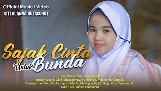 SITI ALANNA HTS - SAJAK CINTA UNTUK BUNDA  || Official Music Video