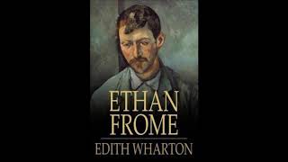 Ethan Frome - Audiobook - Chapter 4