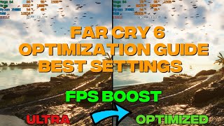 Far Cry 6 | OPTIMIZATION GUIDE and BEST SETTINGS | FPS BOOST | Every Settings Benchmarked