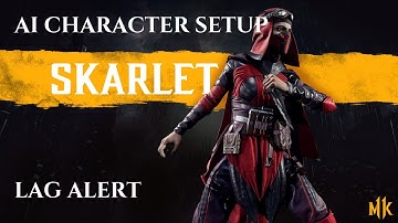 Mortal Kombat 11 - Skarlet AI Setup [Update 1.13] (4K 60fps)