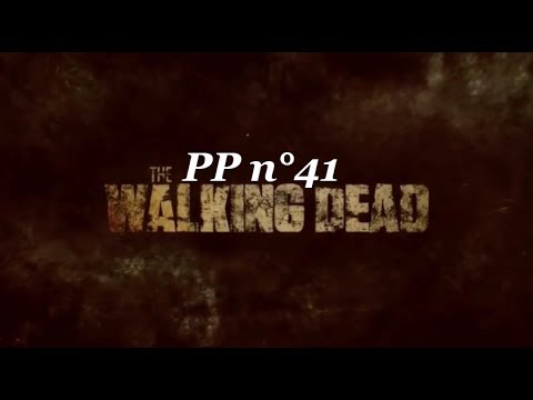 La P.P n°41 : The Walking Dead alain soral comprendre l'empire