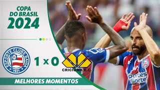 Thumbnail for BAHIA 1 X 0 CRICIÚMA | MELHORES MOMENTOS | TERCEIRA FASE DA COPA DO BRASIL 2024 | ge.globo