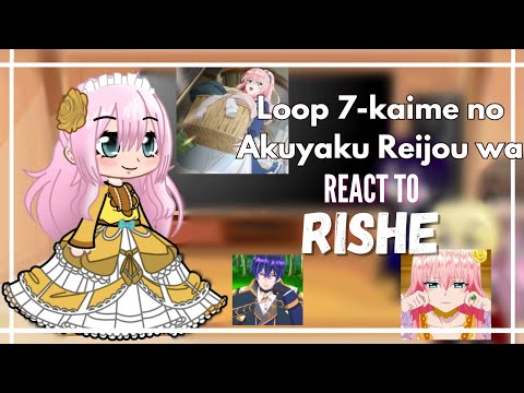♡°Loop 7-kaime no Akuyaku Reijou wa React to Rishe°♡ Gacha《Pt-Br 🇧🇷》