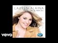Lauren Alaina - Like My Mother Does (Audio)