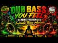 Massive Sound System 🔊 Infinite Bass & Healing Dub Frequencies