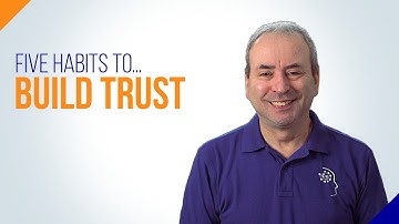 Trusted Project Manger: 5 Habits for How to Build Trust