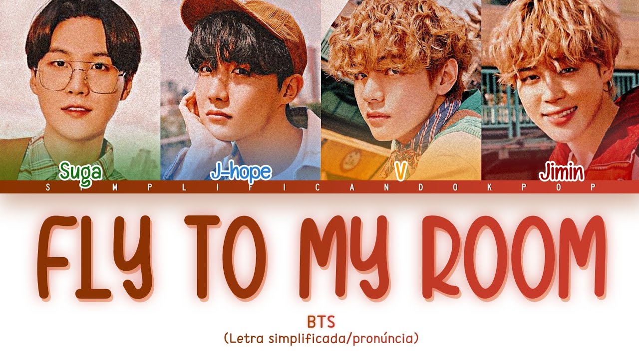 Como cantar Fly to My Room BTS (Letra simplificada/pronunciação