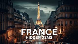TOP 10 Hidden Gems in France 2026 - Don't Miss This
