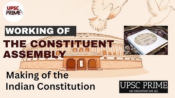 Working of Constituent Assembly| Jawaharlal Nehru Obj. Resolution| UPSC Prime IAS Education for All