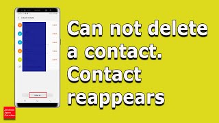 Can not delete a contact from phone as it reappears again (Samsung) screenshot 2