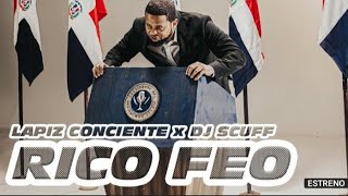 Lapiz Conciente - Rico Feo (Video Oficial)