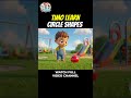 Learn Circle Shape for Kids | Shapes Learning Video for Toddlers 🔵👶 #littlelearners