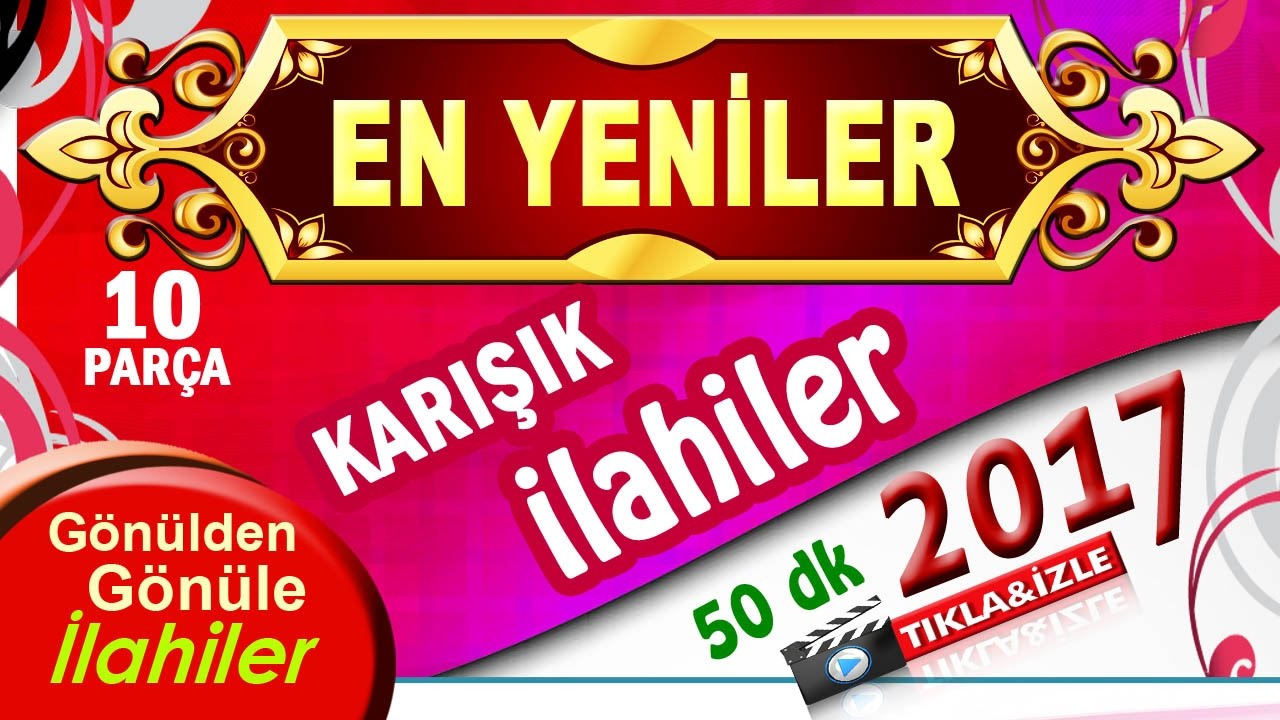 En Güzel Karışık Seçme 10 YENİ İLAHİ-50 DK İlahi Ziyafeti 2021