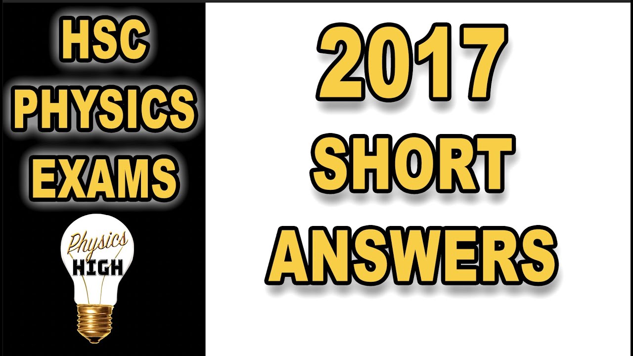 HSC Physics 2017 answers to short answer