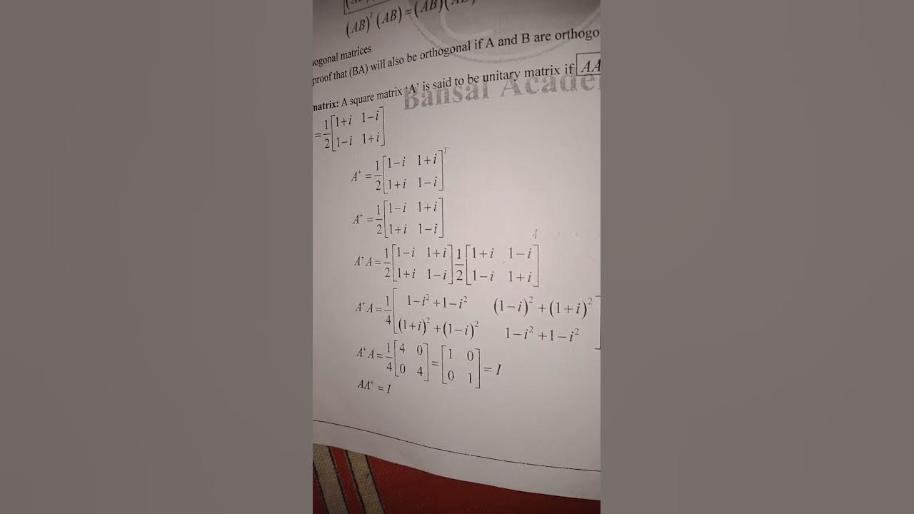 Unitary Matrix with examples and properties|| introduction of unitary ...