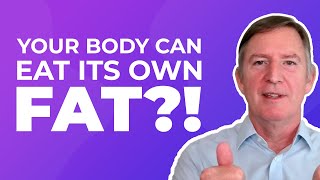 YOUR BODY CAN EAT ITS OWN FAT?!  — DR. ERIC WESTMAN