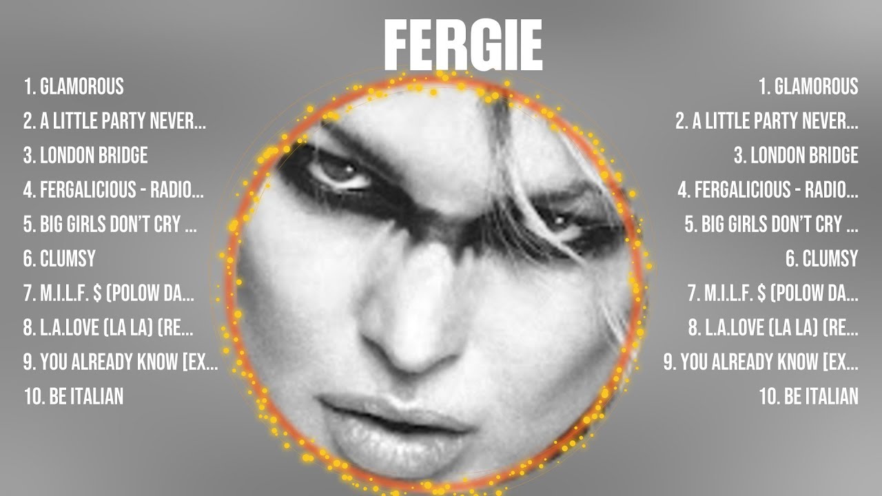 Fergie Mix Top Hits Full Album ▶️ Full Album ▶️ Best 10 Hits Playlist