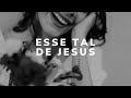  "E eu conheci Jesus quando eu estava indo para um lugar bêbada, de ressaca, falando mal de tudo isso, e não importou para Jesus quem eu era naquele momento. Ele já me amava..."  - por Stefanie Sterci