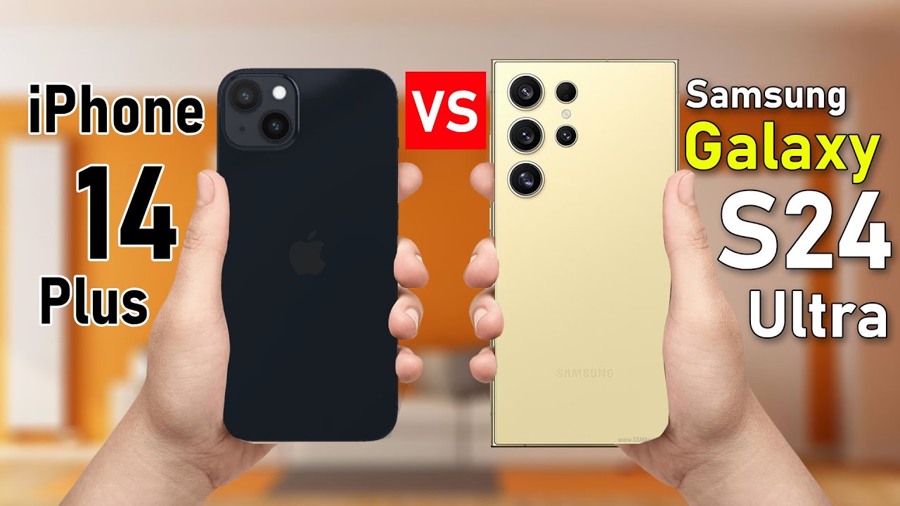 Iphone 14 Plus Vs Samsung Galaxy S24 Ultra Youtube 