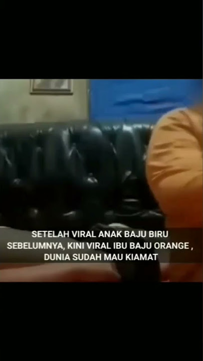 viral ibu baju Orange #viral #beritaviral #bajuorange