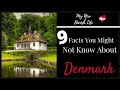 9 Facts You Might Not Know About Denmark