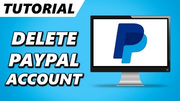 How to Delete/Close your PayPal Account (2025)