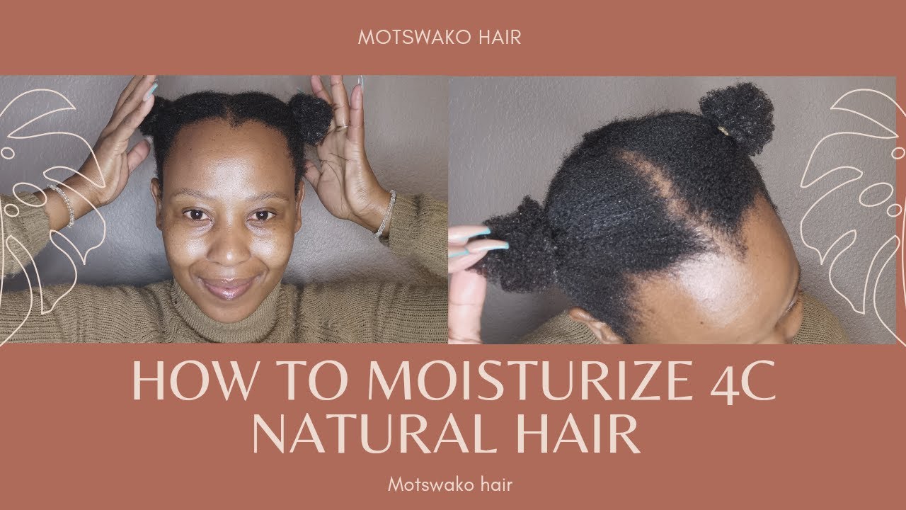 HowToMoisturize4cNaturalHair. YouTube