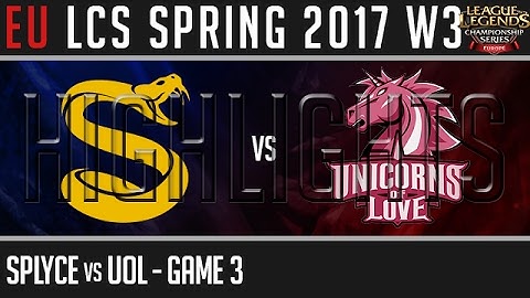 Splyce vs UOL Highlights All Games - EULCS W3D1 Spring 2017 - SPY vs UOL