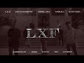 LXF - LXF [Official Lyric Video]