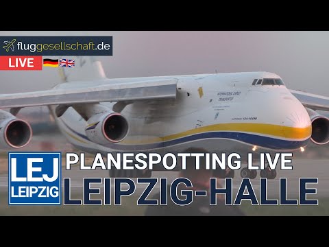 Leipzig Airport Live: Antonov AN124 & more #livestream