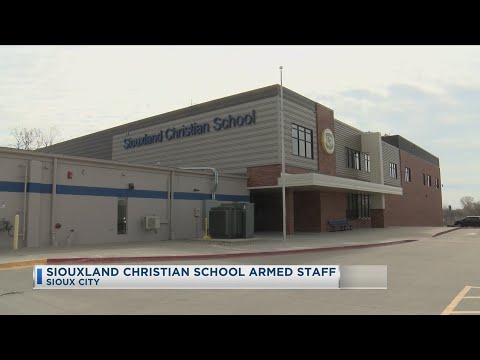 Siouxland Christian School Armed Staff