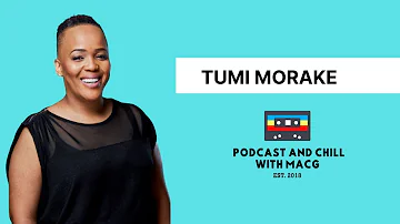Episode 440| TUMI MORAKE on Comedy,Writing a Book,Feminism, Family, Moving to America, The Honeymoon