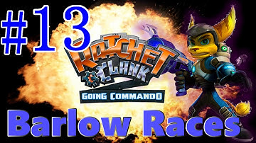 Ratchet and Clank 2: Going Commando | HD Collection | Episode 13 - Barlow Races [100%]