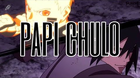 Naruto x Sasuke「AMV」// Octavian & Skepta - Papi Chulo ( Remix )
