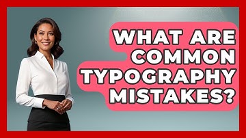 What Are Common Typography Mistakes? - Graphic Design Nerd