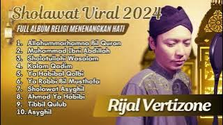 RIJAL VERTIZONE - ALLAHUMARHAMNA BIL QURAN - KALAM QODIM - YA HABIBAL QOLBI | SHOLAWAT MERDU