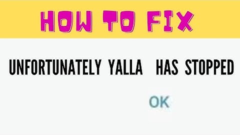 #yalla #unfortunately #howto UNFORTUNATELY YALLA APP HAS STOPPED, HOW TO FIX ? | | FING 24
