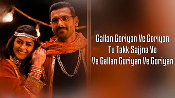 Gallan Goriyan (Lyrics) Feat. John Abraham, Mrunal Thakur | Dhvani Bhanushali, Taz | Bhushan Kumar