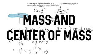 Mass and Center of Mass of a Lamina | Calculus 3