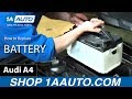 How to Replace Battery 04-09 Audi A4