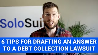 6 tips for drafting the Answer in a debt collection lawsuit by SoloSuit – Win Your Debt Collection Lawsuit 10,913 views 2 years ago 15 minutes