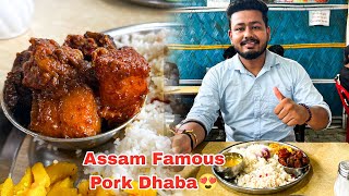 Assam Famous Pork Dhaba || Juicy and Delicious Smoke Pork 😍 Mini Dhaba
