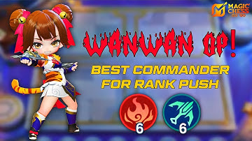 Best Commander Wanwan OP! Magic Chess Go Go Commander Build Wrecks Everyone | Best for Rank push MVP