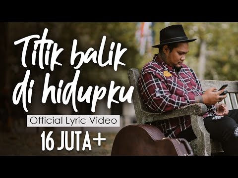 Lirik Lagu Lebu / Lirik Lagu - Titik Balik di Hidupku - Virgoun - Lifeloenet lirik merupakan situs hiburan yang menyajikan berbagai lirik lagu terbaru, music video, lirik terjemahan dan konten musik menarik lainnya.