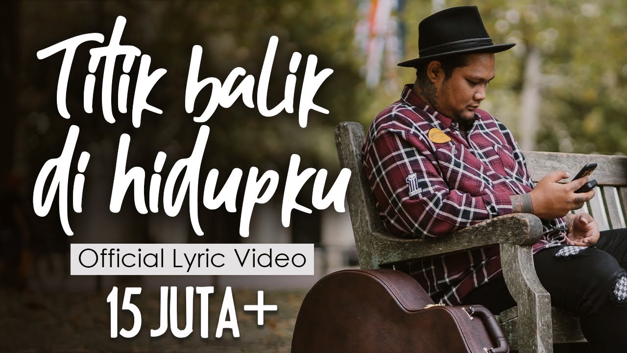 Virgoun   Titik Balik di Hidupku Official Lyric Video